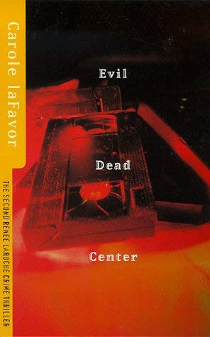 Stock image for Evil Dead Centre (A Renee La Roche mystery) for sale by AwesomeBooks