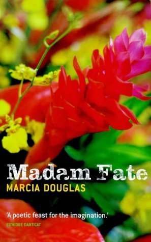 Madam Fate - Marcia Douglas