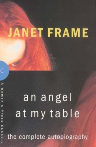 9780704346932: An Angel at My Table: The Complete Autobiography (A Women's Press classic)