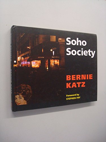 Stock image for Soho Society Signed by the Author for sale by Strawberry Hill Books