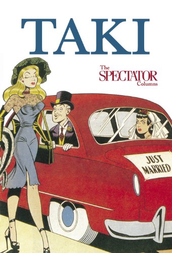 9780704371927: Taki's Noughties: The Spectator Columns 2001-9