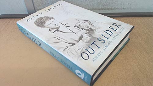 Imagen de archivo de Outsider: Almost Always, Never Quite a la venta por ThriftBooks-Dallas