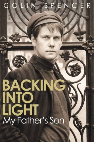 Beispielbild fr Backing Into Light I: My Father's Son zum Verkauf von WorldofBooks