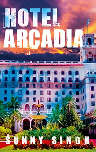 Stock image for Hotel Arcadia for sale by BooksRun