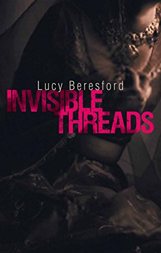 Beispielbild fr Invisible Threads zum Verkauf von WorldofBooks