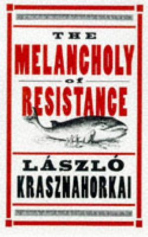 9780704380097: The Melancholy of Resistance