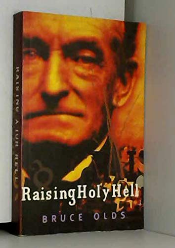 Imagen de archivo de Raising Holy Hell a la venta por Wonder Book