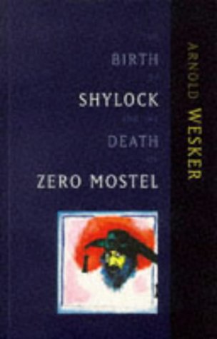 Stock image for The Birth of Shylock and the Death of Zero Mostel: The Diary of a Play for sale by WorldofBooks