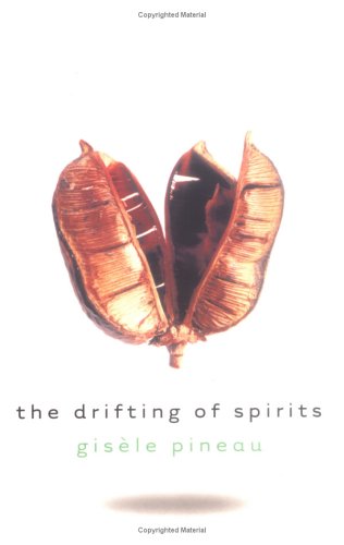 Beispielbild fr The Drifting of Spirits zum Verkauf von St Vincent de Paul of Lane County