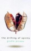 Imagen de archivo de The Drifting of Spirits a la venta por Irish Booksellers