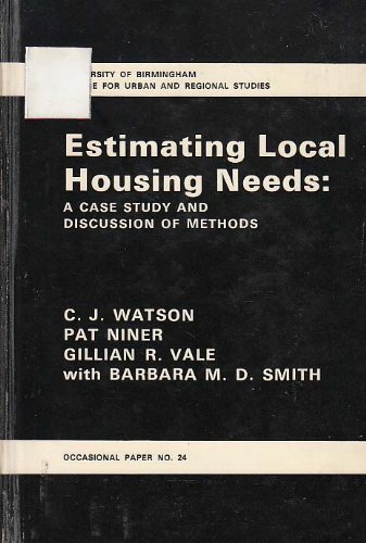 Stock image for Estimating Local Housing Needs A Case Study And Discussion Of Methods Occasional Paper No. 24 for sale by Cambridge Rare Books