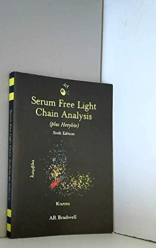 Imagen de archivo de Serum Free Light Chain Anaylsis (plus Hevylite) a la venta por ThriftBooks-Dallas