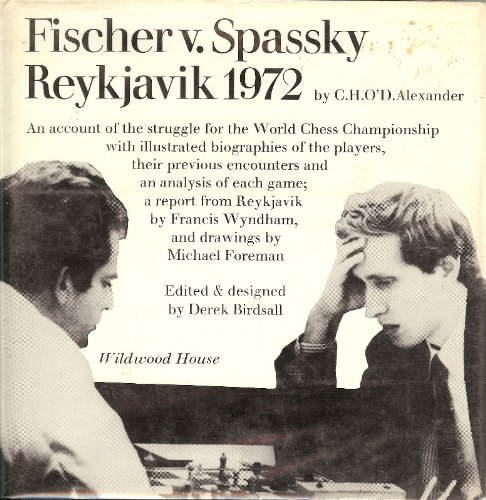 9780704500013: Fischer v.Spassky, Reykjavik, 1972