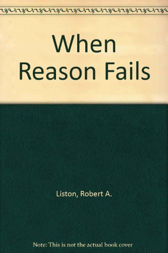 Stock image for When Reason Fails Psychotherapy in America for sale by Victoria Bookshop