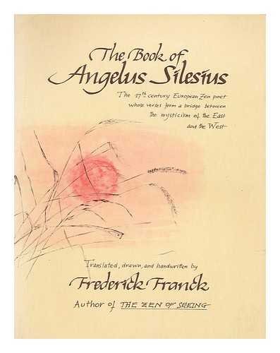 Beispielbild fr Book of Angelus Silesius: With Observations by the Ancient Zen Masters zum Verkauf von WorldofBooks