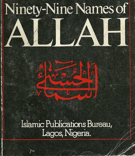 Imagen de archivo de Ninety-nine Names of Allah a la venta por Mispah books