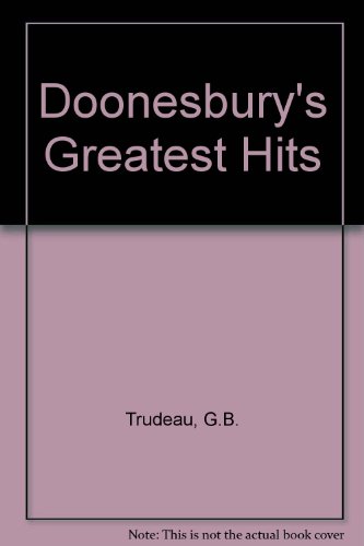 9780704504172: Doonesbury's Greatest Hits