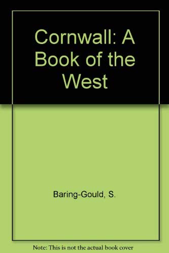 Cornwall: A Book of the West (9780704504196) by Baring-Gould, S.