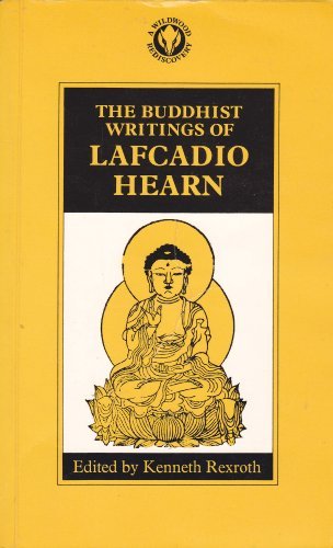 Buddhist Writings (9780704504219) by Rexroth Kenneth ( Edited By )