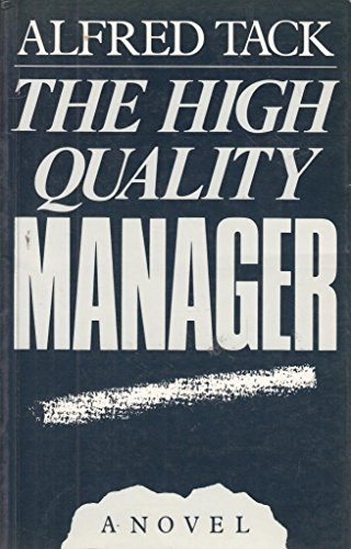 9780704505490: The High Quality Manager