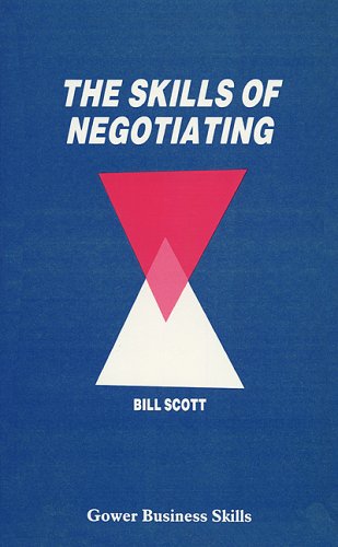 Imagen de archivo de The Skills of Negotiating (Management skills library) a la venta por WorldofBooks