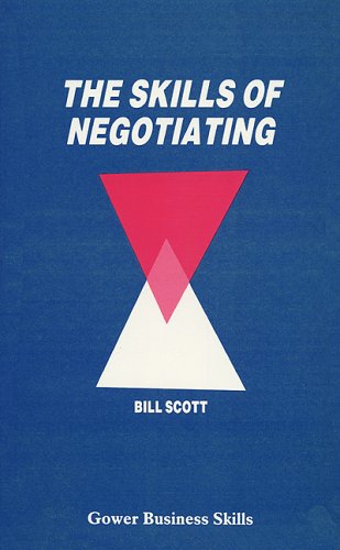 Stock image for The Skills of Negotiating (Management skills library) for sale by WorldofBooks