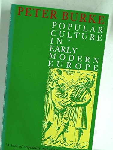 Imagen de archivo de Popular Culture in Early Modern Europe a la venta por East Kent Academic