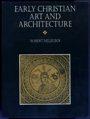 9780704505971: Early Christian Art and Architecture