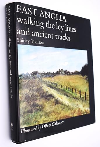 Imagen de archivo de East Anglia - Walking the Ley Lines and Ancient Tracks a la venta por WorldofBooks