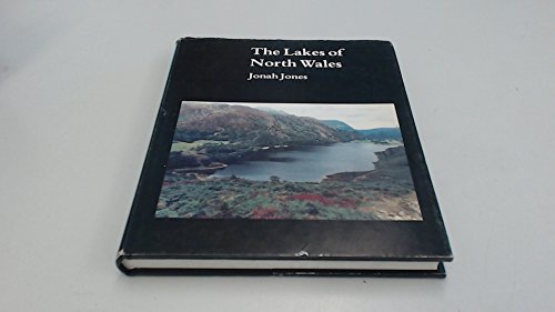 Beispielbild fr The Lakes of North Wales zum Verkauf von G. & J. CHESTERS