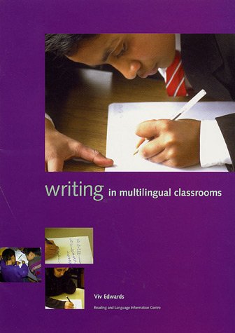 Beispielbild fr Writing in Multilingual Classrooms (Literacy and Learning in Multilingual Classrooms) zum Verkauf von WorldofBooks