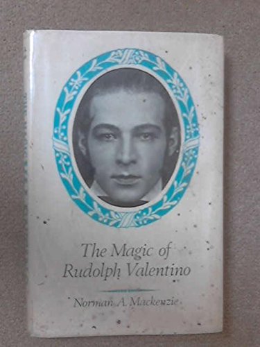 Beispielbild fr The Magic of Rudolph Valentino zum Verkauf von SAVERY BOOKS