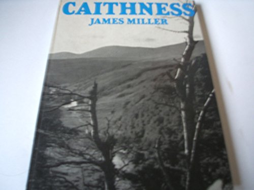 Caithness (9780705000680) by James Miller