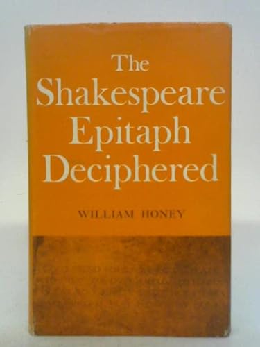 Beispielbild fr The Shakespeare Epitaph Deciphered zum Verkauf von WorldofBooks