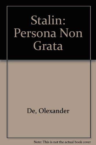 Beispielbild fr Stalin: Persona Non Grata. A Verse-play in Three Acts zum Verkauf von Victoria Bookshop