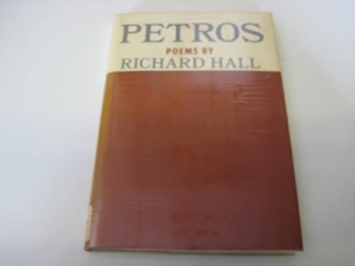 Petros: Poems (9780705102018) by Hall, Richard