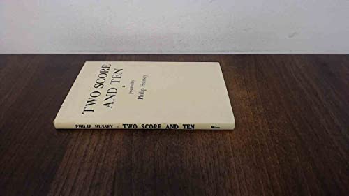 Beispielbild fr Two Score and Ten zum Verkauf von The Poetry Bookshop : Hay-on-Wye