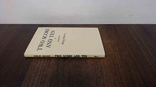 Imagen de archivo de Two Score and Ten a la venta por The Poetry Bookshop : Hay-on-Wye