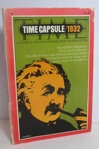 Time Capsule 1932 (9780705402644) by Edey, Maitland A.