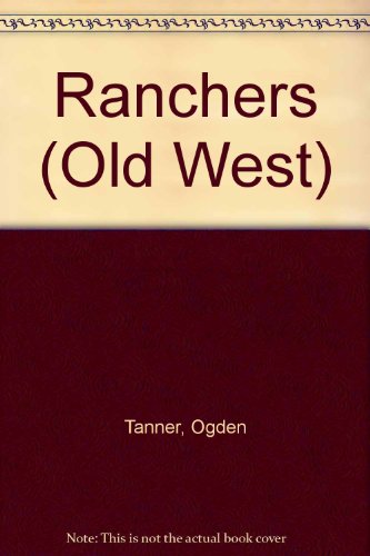 Ranchers (9780705403733) by Ogden Tanner