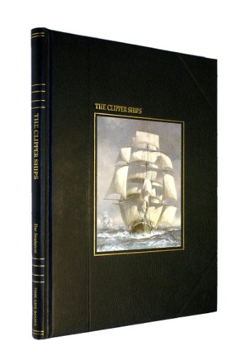 Imagen de archivo de THE CLIPPER SHIPS: The Seafarers a la venta por Amazing Book Company