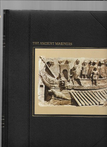 Beispielbild fr The Ancient Mariners (Seafarers S.) zum Verkauf von WorldofBooks
