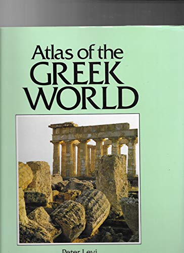 Stock image for Atlas of the Greek World (Equinox Book S.) for sale by WorldofBooks