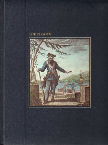 Stock image for The Pirates. The Seafarers for sale by Global Village Books