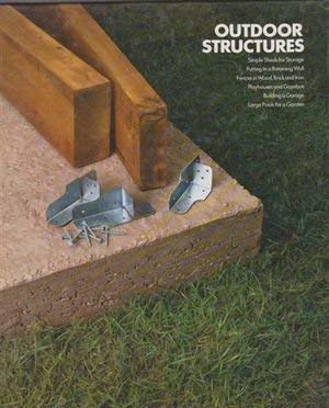 Beispielbild fr Outdoor Structures (Home Repair & Improvement S.) zum Verkauf von WorldofBooks