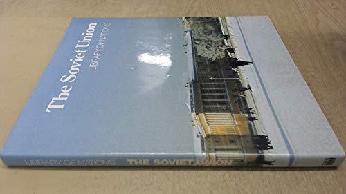 9780705408417: The Soviet Union (Library of nations)