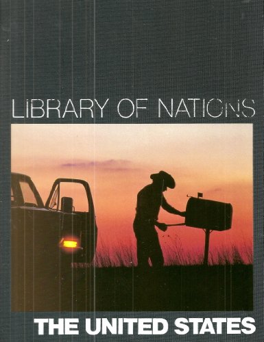 Stock image for The United States (Library of Nations) for sale by Better World Books