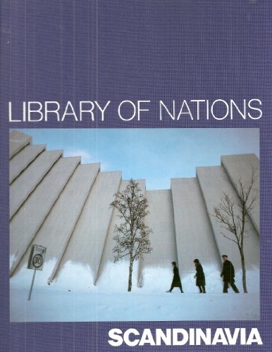 Stock image for Scandinavia (Library of Nations S.) for sale by WorldofBooks