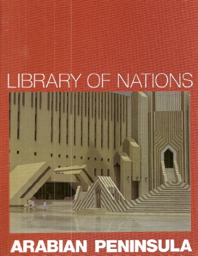 Beispielbild fr Arabian Peninsula (Library of Nations S.) zum Verkauf von AwesomeBooks