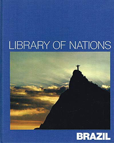 Stock image for Brazil (Library of Nations S.) for sale by AwesomeBooks
